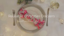 Load and play video in Gallery viewer, Luxury Linen (Reusable Christmas Crackers)
